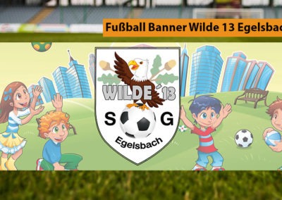 Fußball Banner Wilde 13 Egelsbach